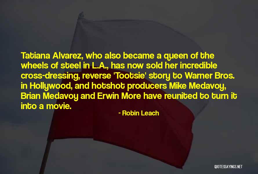 Damming Quotes By Robin Leach Damming Quotes By Robin Leach
