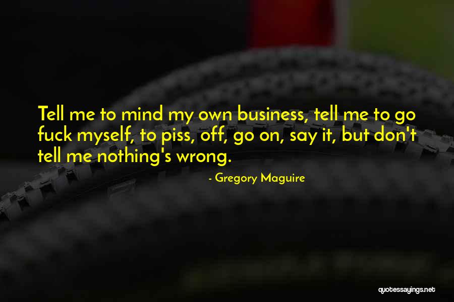 Dammit Doll For Parents Quotes By Gregory Maguire Dammit Doll For Parents Quotes By Gregory Maguire