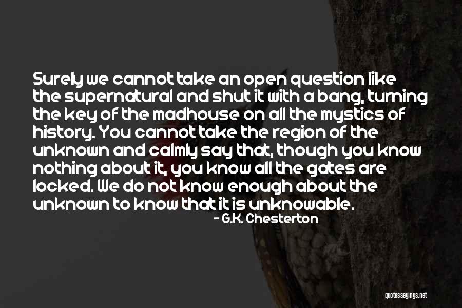 Dammit Patrice Quotes By G.K. Chesterton Dammit Patrice Quotes By G.K. Chesterton
