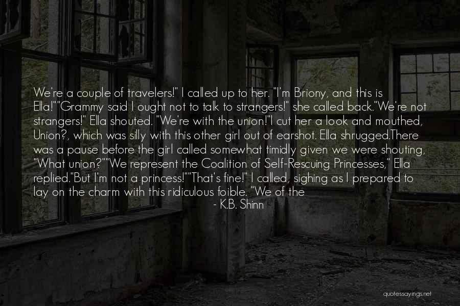 Damn Girl You Fine Quotes By K.B. Shinn Damn Girl You Fine Quotes By K.B. Shinn