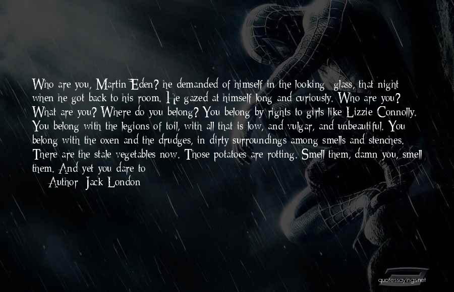 Damn Good Night Quotes By Jack London