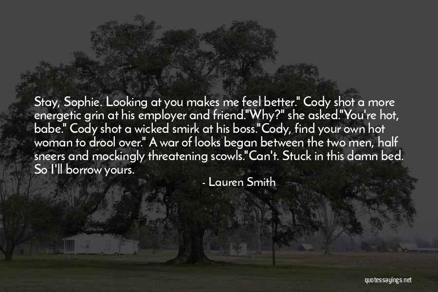 Damn Hot Quotes By Lauren Smith Damn Hot Quotes By Lauren Smith