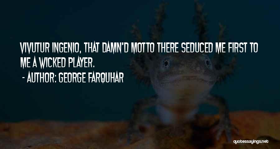 Damn Quotes By George Farquhar