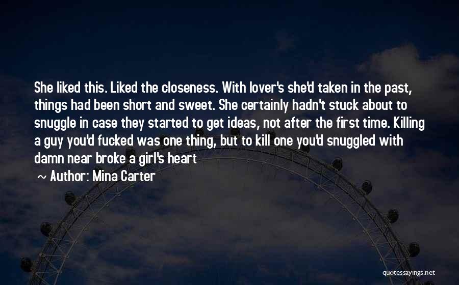 Damn You Girl Quotes By Mina Carter