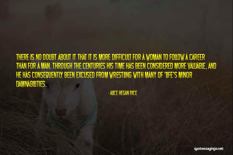 Damnabilities Quotes By Alice Hegan Rice Damnabilities Quotes By Alice Hegan Rice