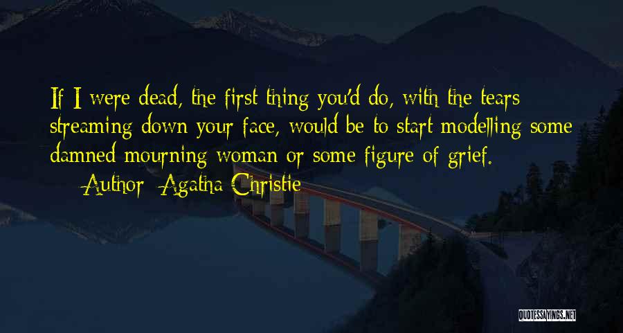 Damned If You Do Quotes By Agatha Christie