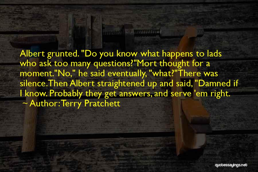 Damned If You Do Quotes By Terry Pratchett