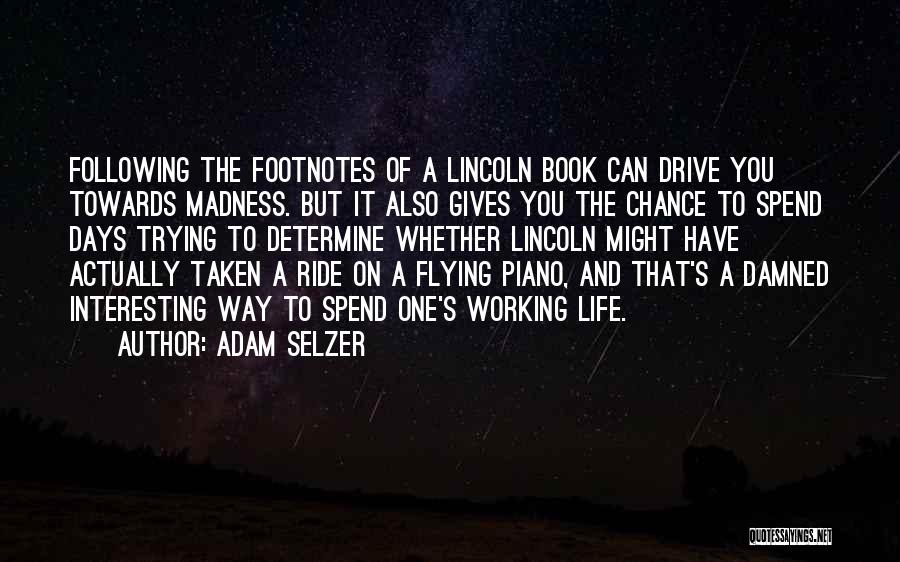 Damned Life Quotes By Adam Selzer Damned Life Quotes By Adam Selzer