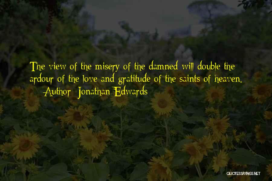 Damned Love Quotes By Jonathan Edwards