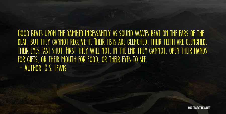 Damned Quotes By C.S. Lewis