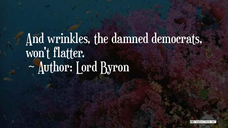 Damned Quotes By Lord Byron