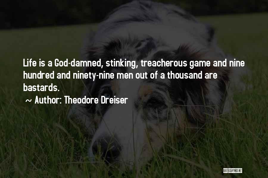 Damned Quotes By Theodore Dreiser