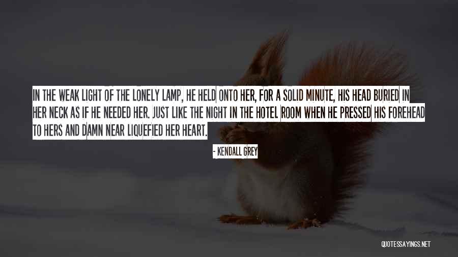 Damnitrj Quotes By Kendall Grey Damnitrj Quotes By Kendall Grey