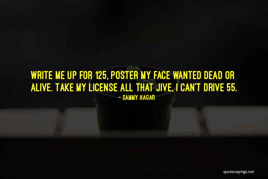 Damnum Fatale Quotes By Sammy Hagar Damnum Fatale Quotes By Sammy Hagar
