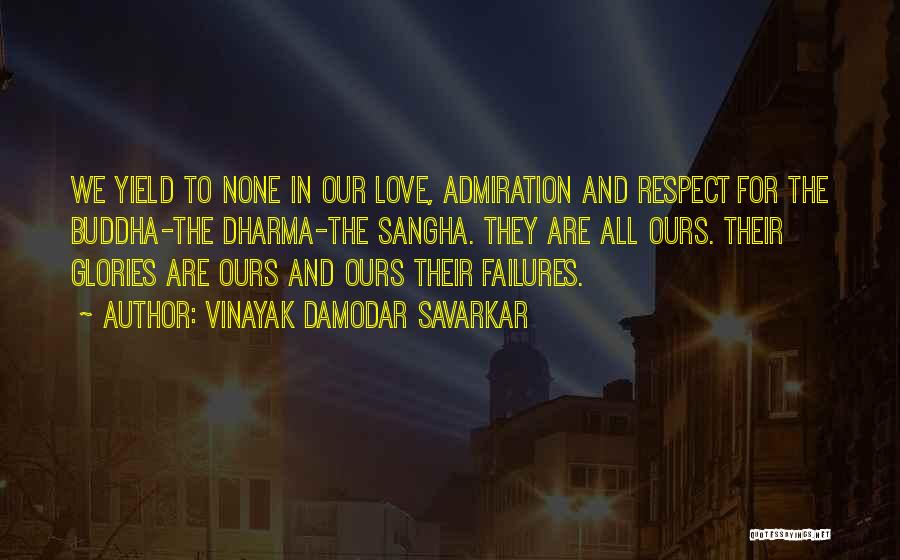 Damodar Quotes By Vinayak Damodar Savarkar