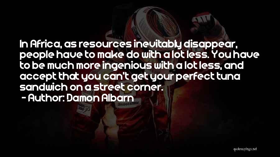 Damon Albarn Quotes 822905