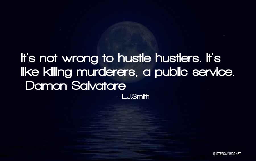 Damon And Stefan Salvatore Quotes By L.J.Smith Damon And Stefan Salvatore Quotes By L.J.Smith