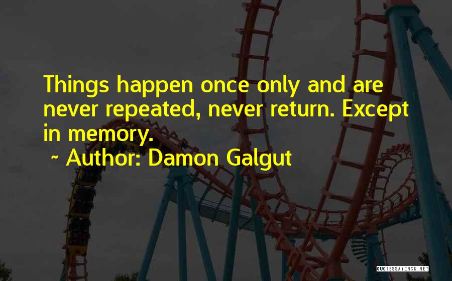 Damon Galgut Quotes 1403450