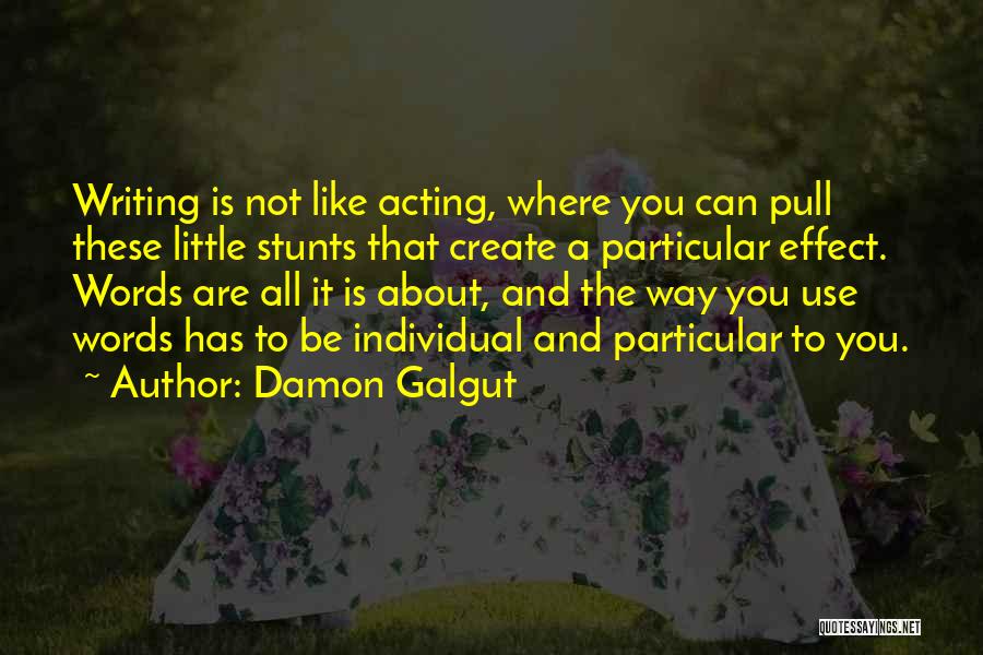 Damon Galgut Quotes 1513804