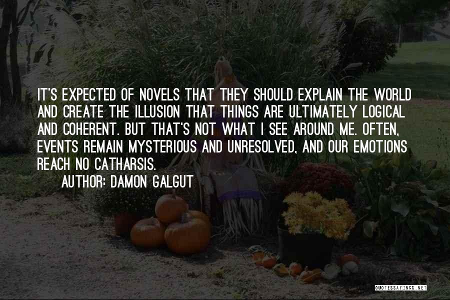 Damon Galgut Quotes 172185