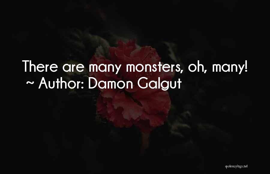 Damon Galgut Famous Quotes & Sayings