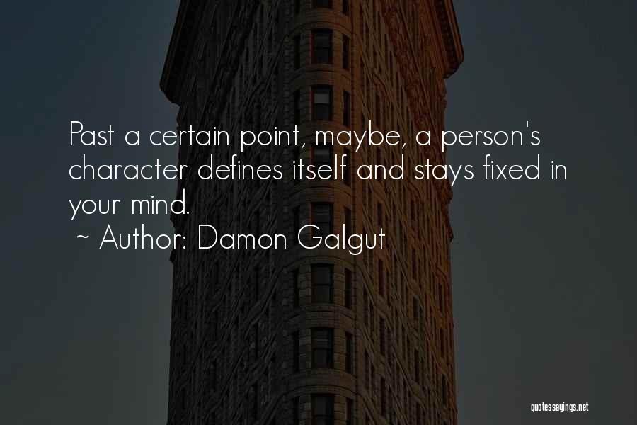 Damon Galgut Quotes 1858857