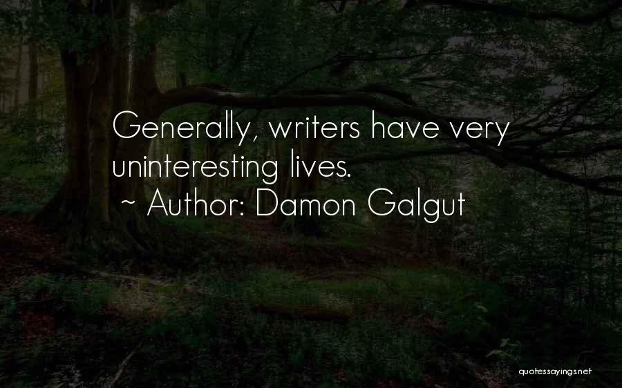 Damon Galgut Quotes 2051105