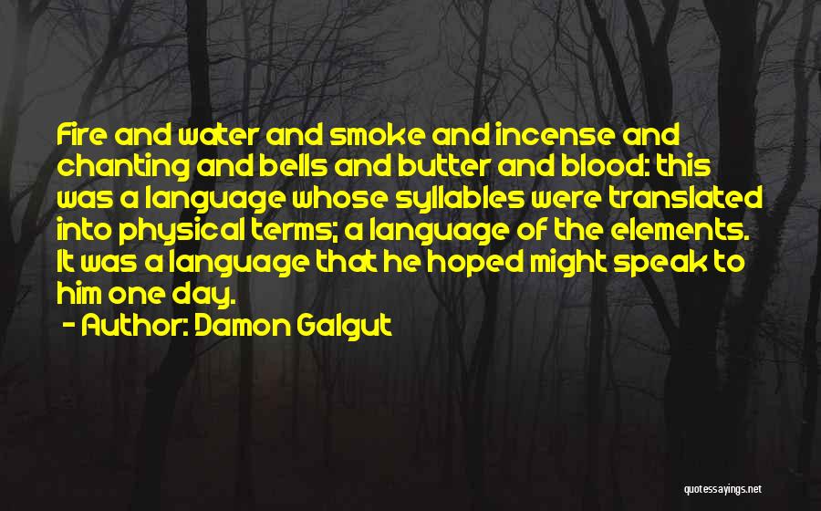 Damon Galgut Quotes 2081828