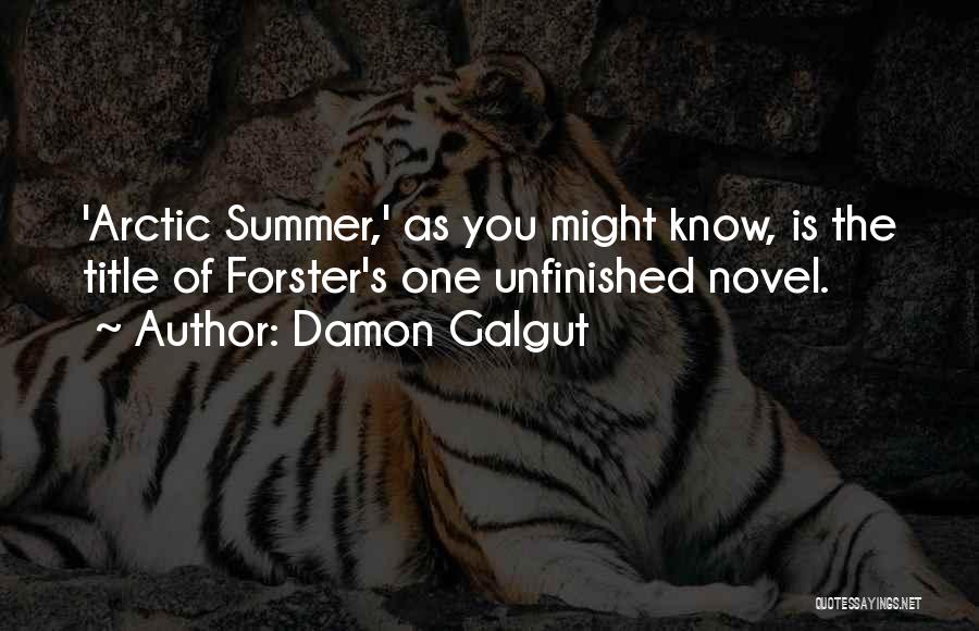 Damon Galgut Quotes 550053