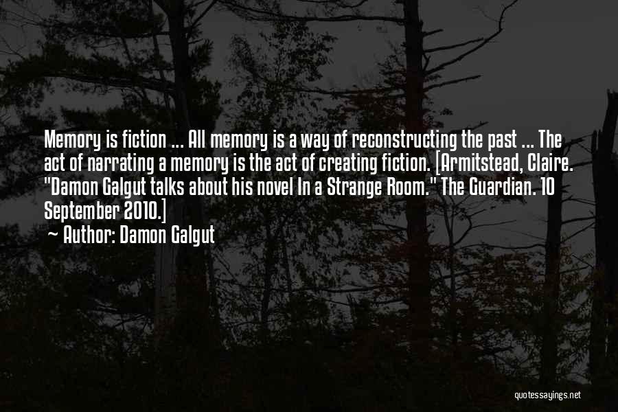 Damon Galgut Quotes 874051