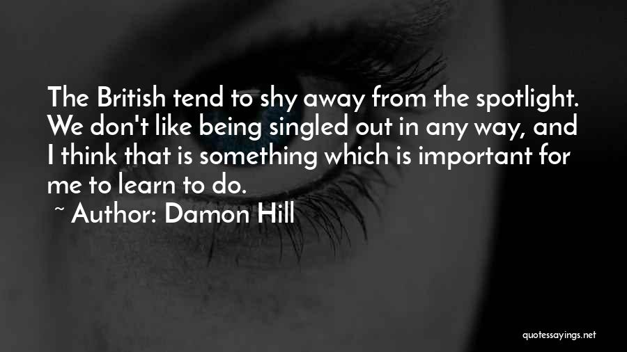 Damon Hill Quotes 314195