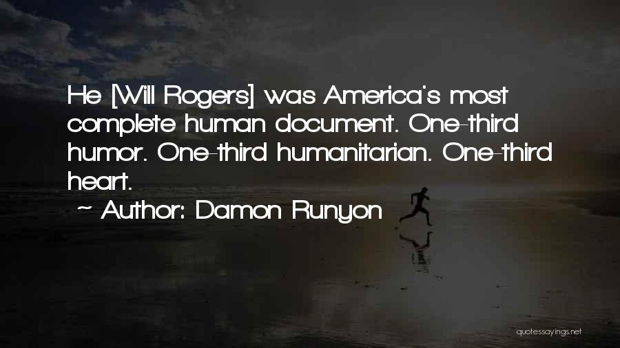 Damon Humor Quotes By Damon Runyon