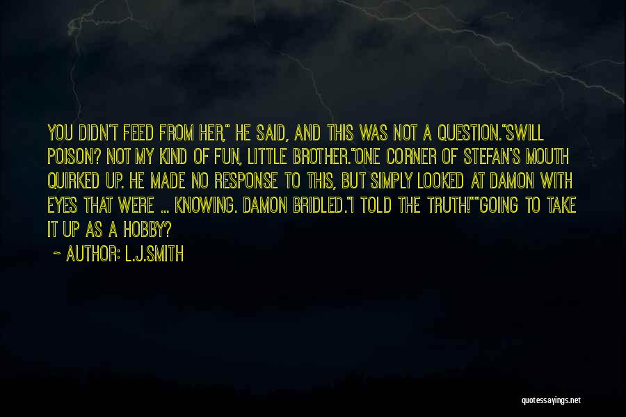 Damon Humor Quotes By L.J.Smith