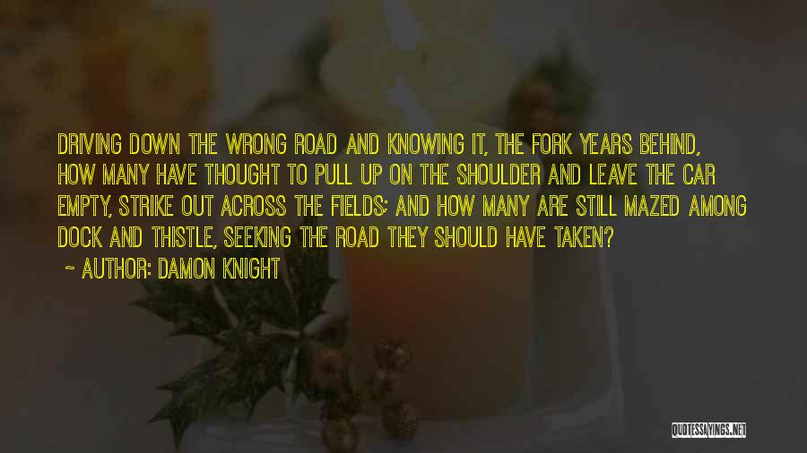 Damon Knight Quotes 1432038