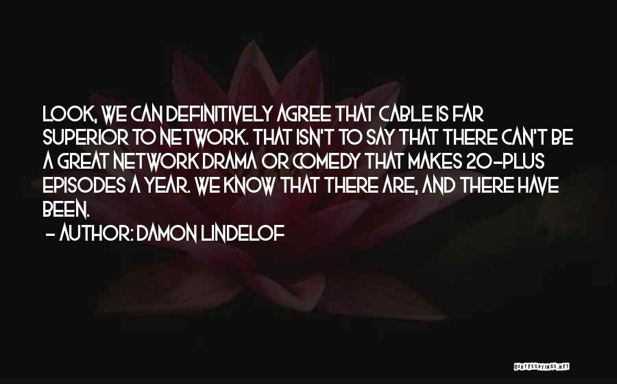 Damon Lindelof Quotes 1152613