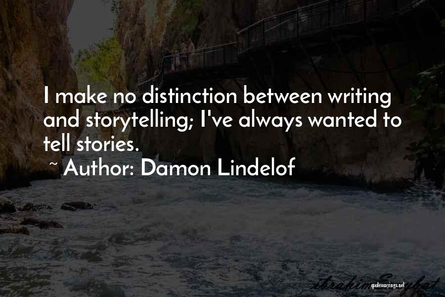 Damon Lindelof Quotes 1300549