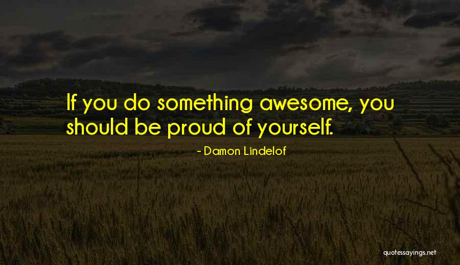 Damon Lindelof Quotes 2072410 Damon Lindelof Quotes 2072410