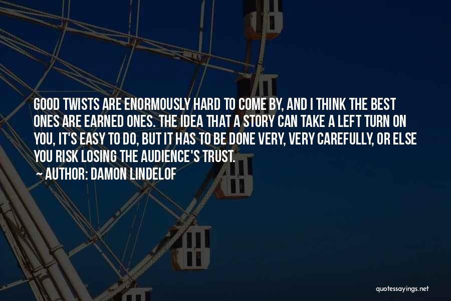 Damon Lindelof Quotes 498219