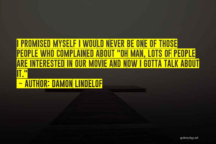 Damon Lindelof Quotes 862878