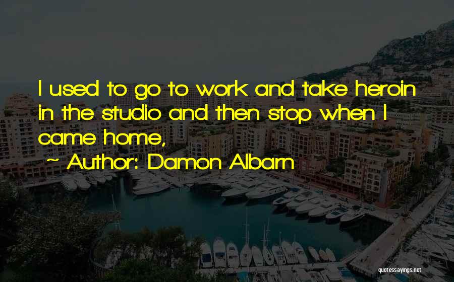 Damon Quotes By Damon Albarn