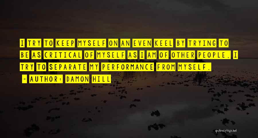 Damon Quotes By Damon Hill Damon Quotes By Damon Hill