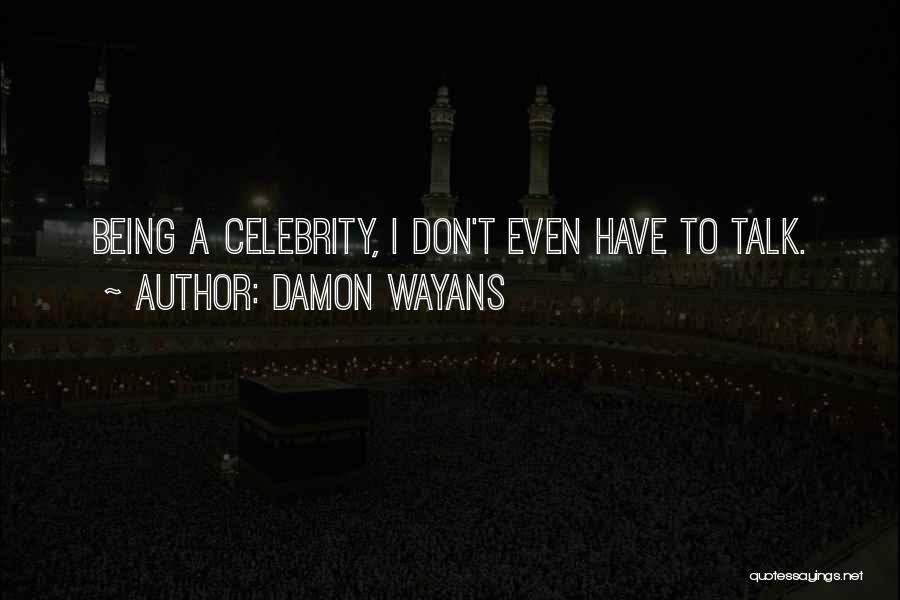 Damon Quotes By Damon Wayans