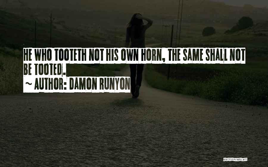 Damon Runyon Quotes 1819389