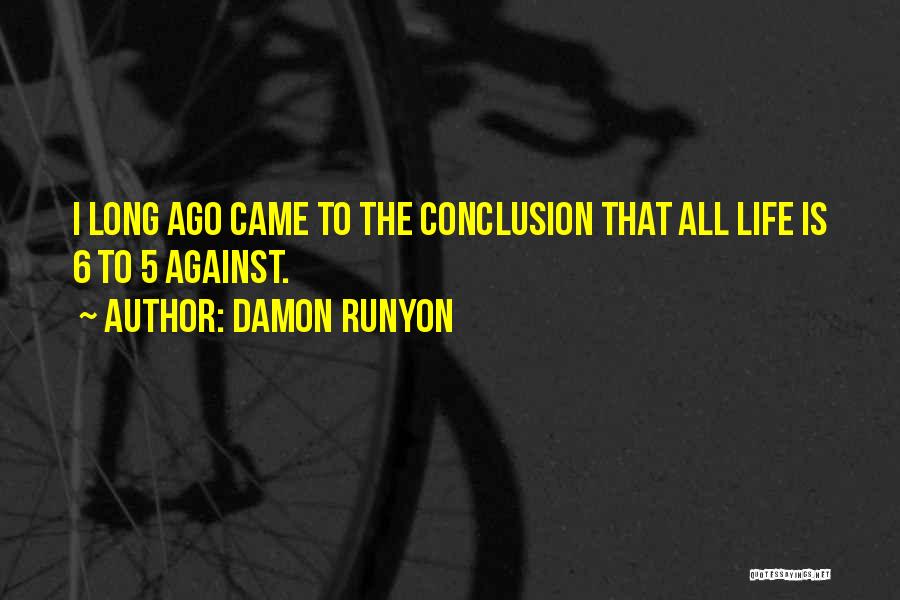 Damon Runyon Quotes 83712