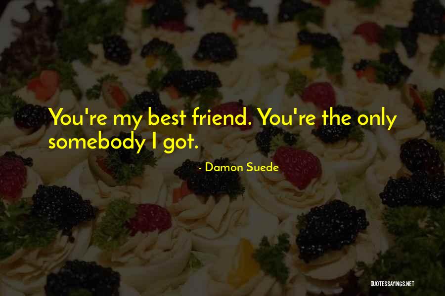 Damon Suede Quotes 1520789 Damon Suede Quotes 1520789