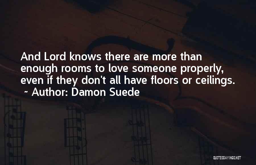 Damon Suede Quotes 190792
