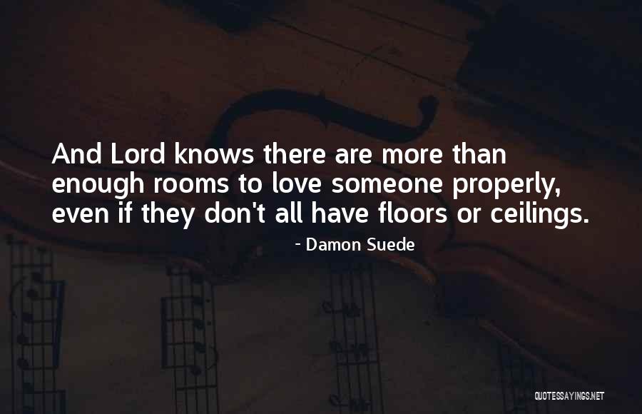 Damon Suede Quotes 190792