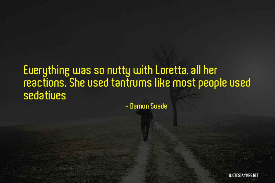 Damon Suede Quotes 262533 Damon Suede Quotes 262533