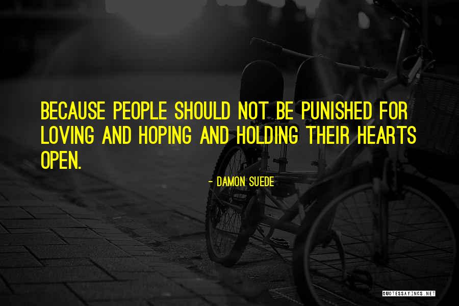 Damon Suede Quotes 621475 Damon Suede Quotes 621475