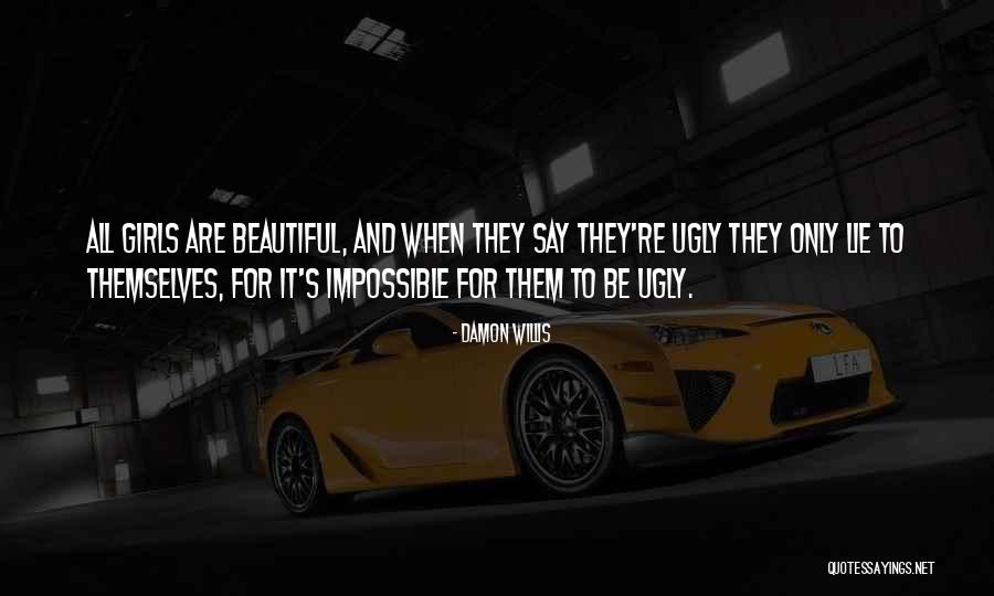 Damon Willis Quotes 1390589 Damon Willis Quotes 1390589